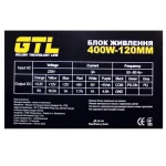 Блок живлення 400 Вт, GTL, Black, 120 мм, 2xMolex / 2xSATA / 1x6-pin / 1x4-pin / 1x20+4-pin, захист SCP / OCP / OVP / UVP (GTL-400-120) - Зображення 4